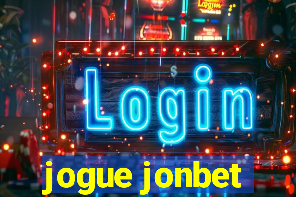 jogue jonbet